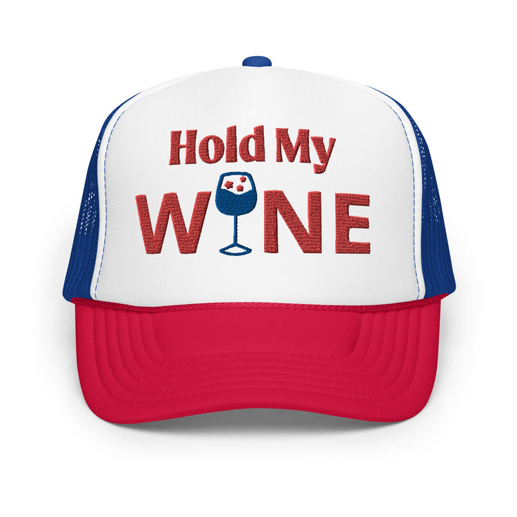 Hold My Wine