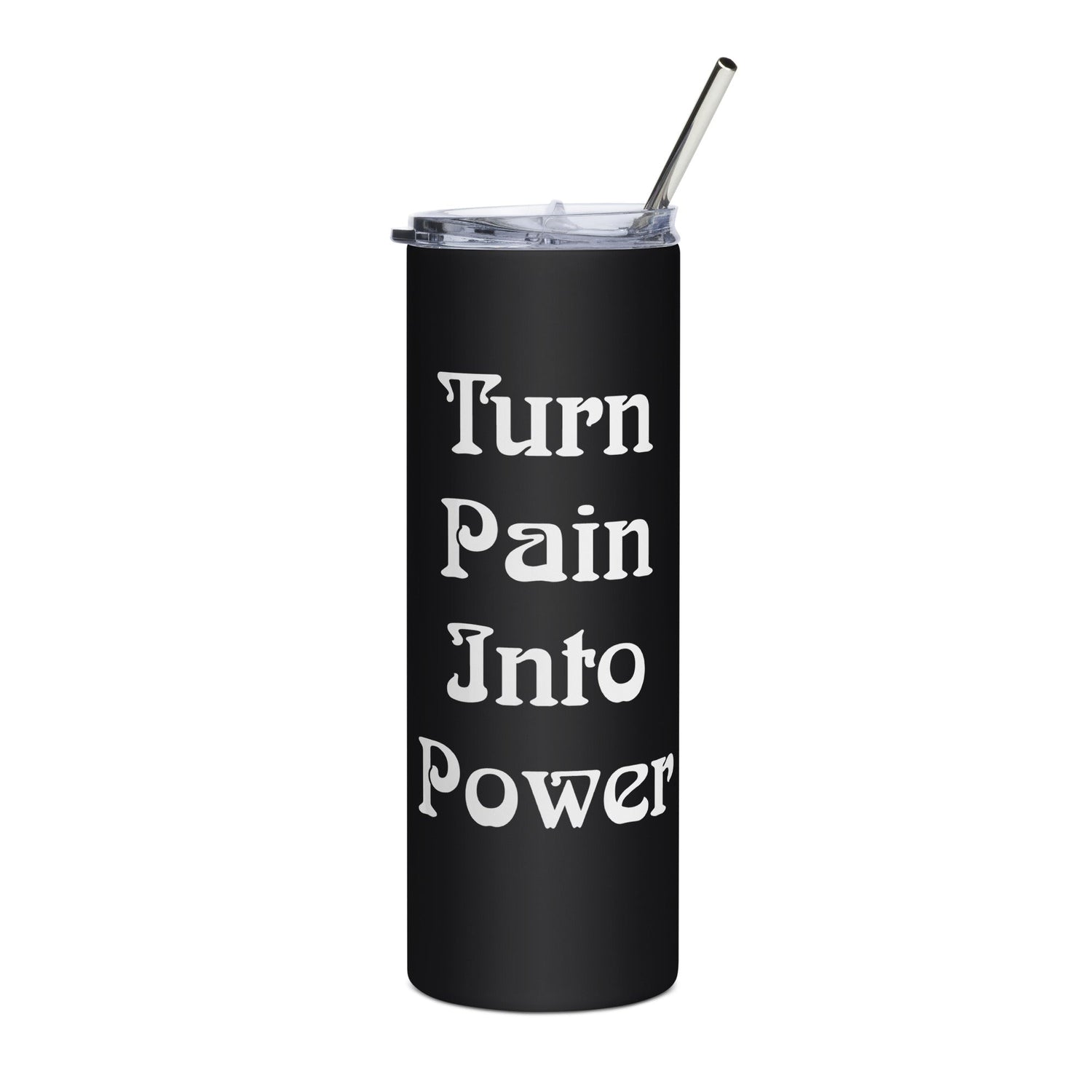 Turn Pain Into Power